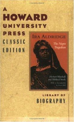 Ira Aldridge: Negro Tragedian 0882581503 Book Cover