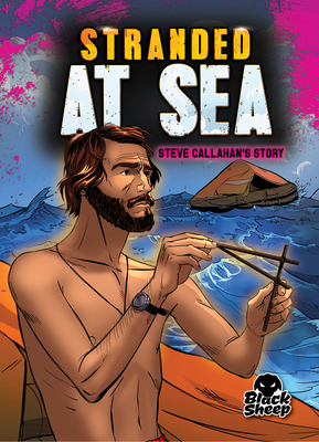 Stranded at Sea: Steve Callahan's Story 1648345069 Book Cover