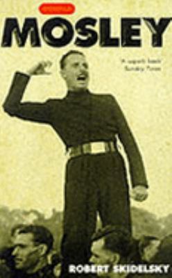 Oswald Mosley 033348374X Book Cover