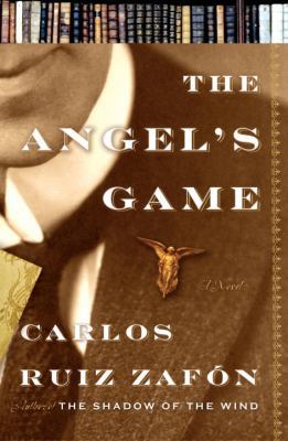 The Angel's Game 0385667639 Book Cover