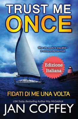 Trust Me Once (Fidati di Me una Volta) [Italian]            Book Cover