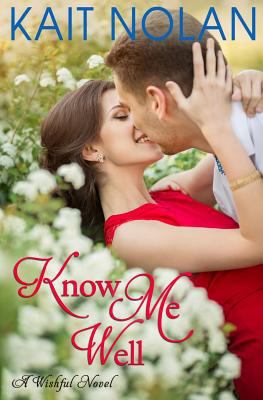 Know Me Well: A Small Town Southern Romance 1979105987 Book Cover