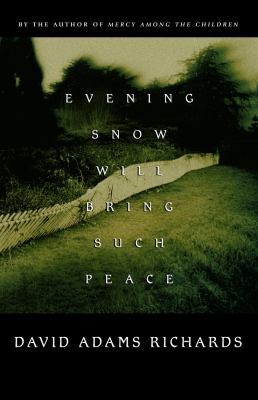 Evening Snow Will Bring Such Peace 0771075146 Book Cover