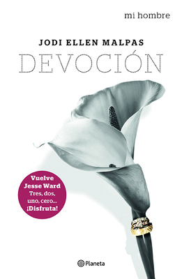 Mi Hombre. Devoción [Spanish] 607075347X Book Cover