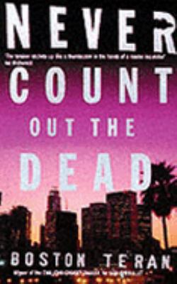 Never Count Out the Dead 0330485547 Book Cover