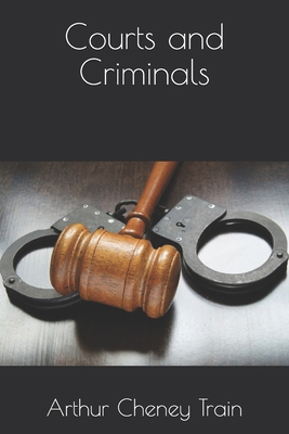 Courts and Criminals B08J578FLW Book Cover