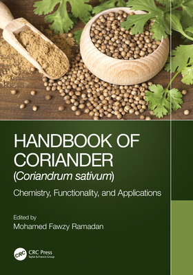 Handbook of Coriander (Coriandrum sativum): Che... 1032069333 Book Cover