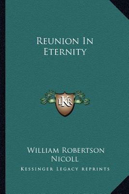 Reunion In Eternity 1163276286 Book Cover