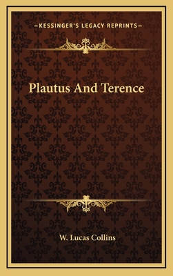 Plautus and Terence 1163677043 Book Cover