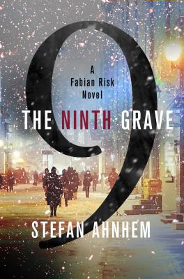 The Ninth Grave: A Fabian Risk Novel 1250103207 Book Cover