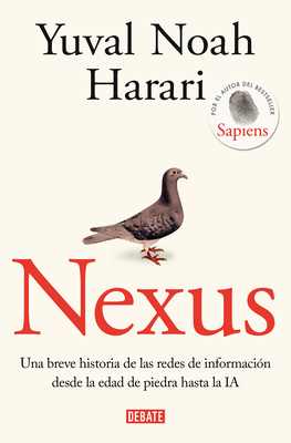 Nexus: Una Breve Historia de Las Redes de Infor... [Spanish] B0CVVJG6BV Book Cover