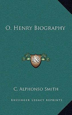 O. Henry Biography 1163215899 Book Cover