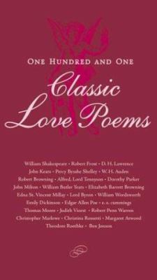 One Hundred and One Classic Love Poems 0809244756 Book Cover