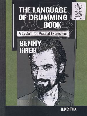 The Language of Drumming Book 1458422291 Book Cover