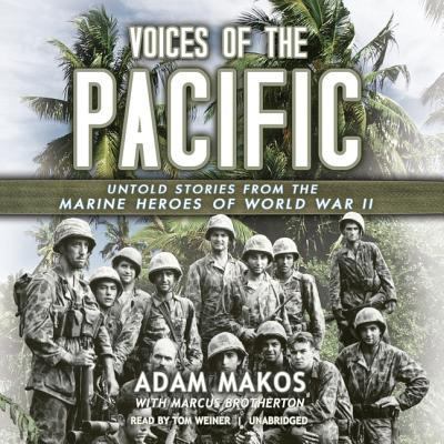 Voices of the Pacific: Untold Stories of the Ma... 1482910489 Book Cover