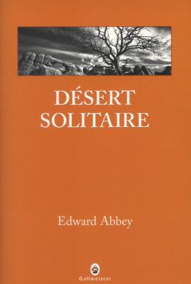 Désert solitaire [French] 2351780388 Book Cover