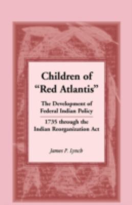 Children of Red Atlantis: The Development of Fe... 0788452851 Book Cover