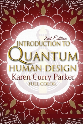 Introduction to Quantum Human Design (Color) Book Cover