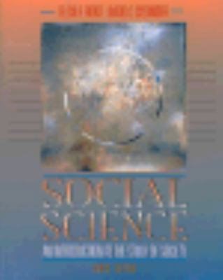 Social Science: An Introduction to the Study of... 0205174310 Book Cover