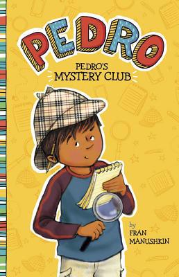 Pedro's Mystery Club 1515800849 Book Cover