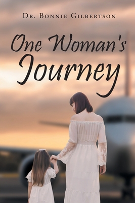 One Woman's Journey 1684982944 Book Cover