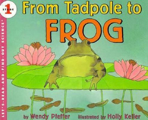 From Tadpole to Frog 0060231173 Book Cover