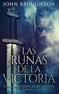 Las Runas de la Victoria [Spanish] [Large Print] 4824177324 Book Cover