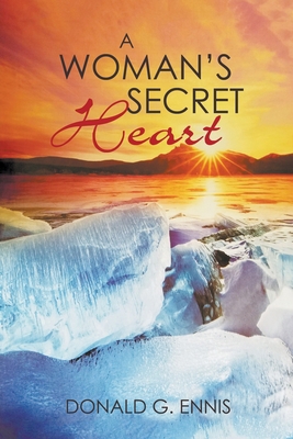 A Woman's Secret Heart 1637285868 Book Cover