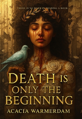 Death is Only the Beginning: Book One 1088003559 Book Cover