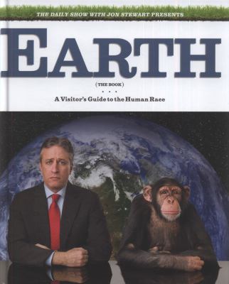 Earth (the Book): A Visitor's Guide to the Huma... 1846143160 Book Cover