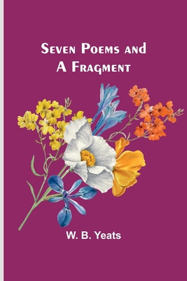 Seven Poems and a Fragment 9357973583 Book Cover
