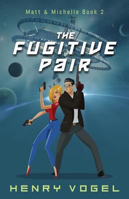 The Fugitive Pair 1938834844 Book Cover