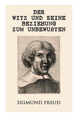 Der Witz und seine Beziehung zum Unbewußten 8027313007 Book Cover