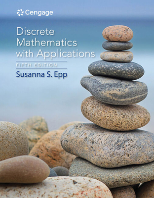 Discrete Mathematics with Applications 1337694193 Book Cover