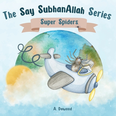 Super Spiders B0BXMYR2GP Book Cover