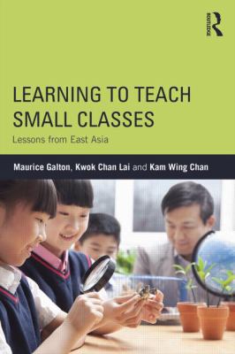 Learning to Teach Small Classes: Lessons from E... 0415831547 Book Cover