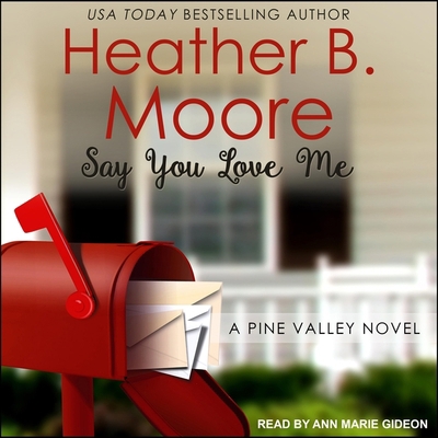 Say You Love Me B08Z88S2BL Book Cover