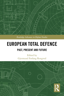 European Total Defence: Past, Present and Future 1032805498 Book Cover