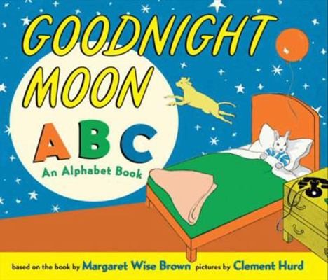 Goodnight Moon ABC: An Alphabet Book B0072B5ZLO Book Cover