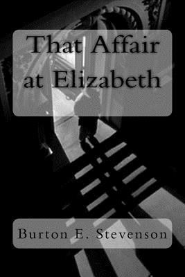 That Affair at Elizabeth 1987463315 Book Cover