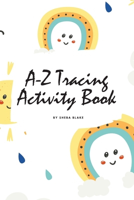 A-Z Tracing and Color Activity Book for Childre... 1222289075 Book Cover