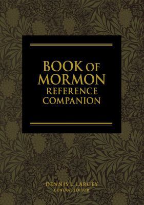 Book of Mormon Reference Companion 1573452319 Book Cover