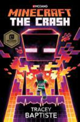Minecraft: The Crash 0525618775 Book Cover