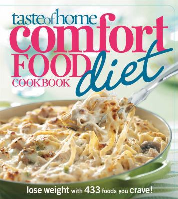 Taste of Home Comfort Food Diet Cookbook: Lose ... 0898217512 Book Cover