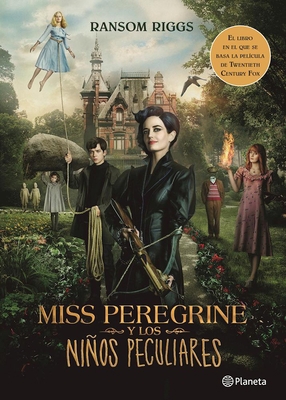 Miss Peregrine Y Los Niños Peculiares (Movie Ti... [Spanish] 6070734912 Book Cover