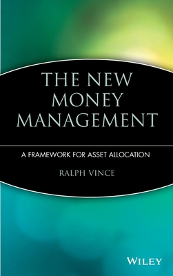 The New Money Management: A Framework for Asset... 0471043079 Book Cover