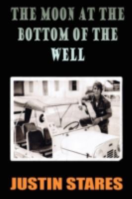 The Moon at the Bottom of the Well 0956368654 Book Cover