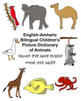 English-Amharic Bilingual Children's Picture Di... 1545286965 Book Cover