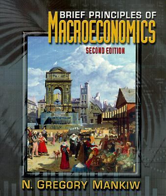 Brief Principles of Macroeconomics 0030283361 Book Cover