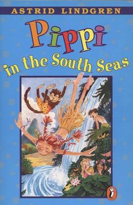 Pippi in the South Seas 0590015834 Book Cover